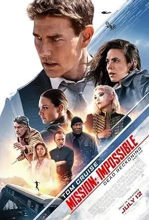 فيلم Mission Impossible - Dead Reckoning Part One 2023 مترجم